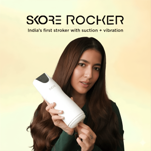 Skore Rocker – India’s First Dual Action Stroker with Suction and Vibration